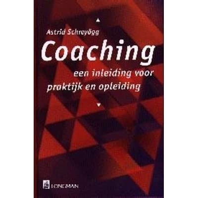 Coaching: een inleiding voor praktijk en opleiding