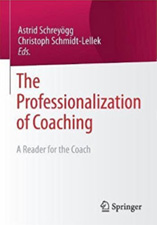 The Professionalization of Coaching: A Reader for the Coach